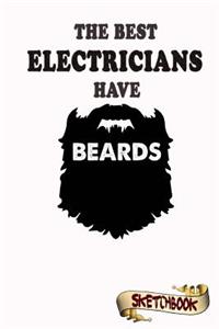 The best Electricians have beards Sketchbook