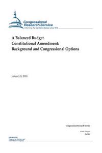 A Balanced Budget Constitutional Amendment