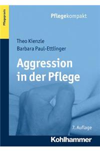 Aggression in Der Pflege