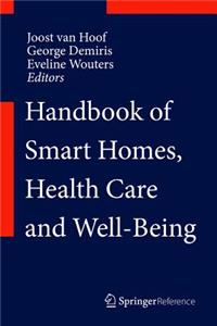 Handbook of Smart Homes, Health Care and Well-Being