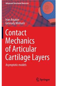 Contact Mechanics of Articular Cartilage Layers: Asymptotic Models