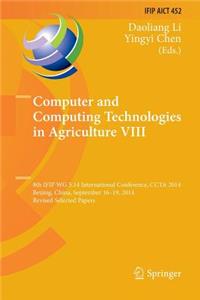 Computer and Computing Technologies in Agriculture VIII