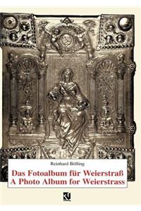 Das Fotoalbum für Weierstraß / A Photo Album for Weierstrass