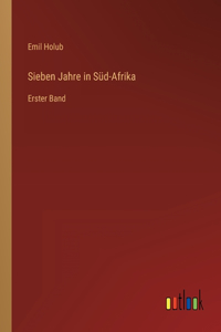 Sieben Jahre in Süd-Afrika
