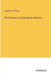 dictionary of biographical reference