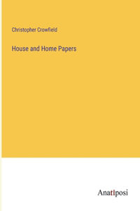 House and Home Papers