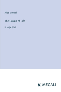 The Colour of Life