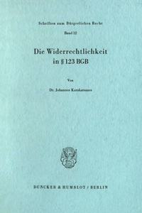 Die Widerrechtlichkeit in 123 Bgb