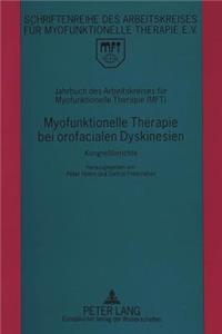 Jahrbuch des Arbeitskreises fuer Myofunktionelle Therapie (MFT)