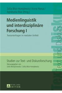 Medienlinguistik und interdisziplinaere Forschung I