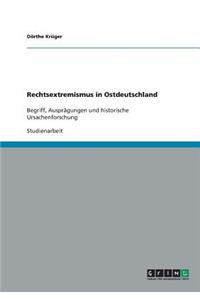 Rechtsextremismus in Ostdeutschland