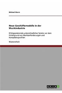 Neue Geschäftsmodelle in der Musikindustrie