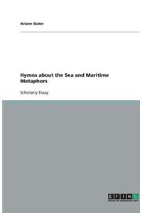 Hymns about the Sea and Maritime Metaphors