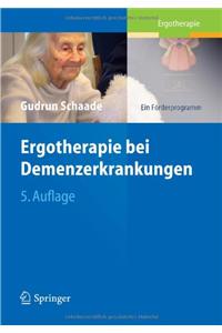 Ergotherapie Bei Demenzerkrankungen