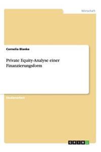 Private Equity-Analyse einer Finanzierungsform