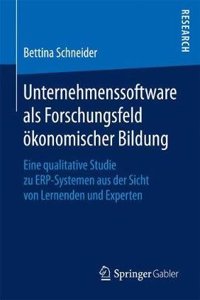 Unternehmenssoftware ALS Forschungsfeld Ökonomischer Bildung