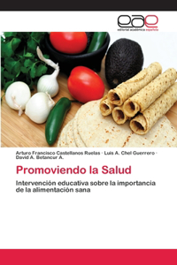 Promoviendo la Salud