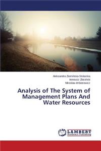 Analysis of The System of Management Plans And Water Resources