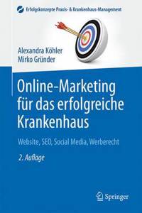 Online-Marketing Für Das Erfolgreiche Krankenhaus