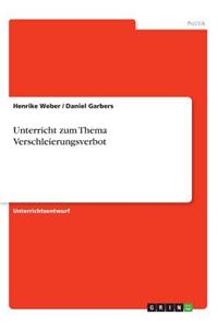 Unterricht zum Thema Verschleierungsverbot