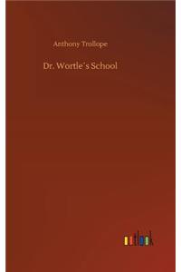 Dr. Wortle´s School