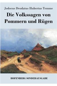 Die Volkssagen von Pommern und Rügen