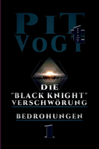 Die Black Knight - Verschwörung