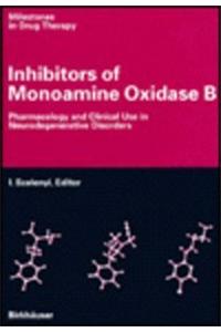 Inhibitors of Monoamine Oxidase B.