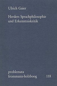 Herders Sprachphilosophie Und Erkenntniskritik
