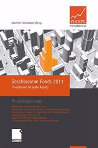 Geschlossene Fonds 2011: Investieren in Reale Assets