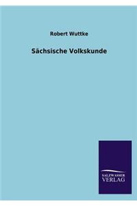 Sächsische Volkskunde