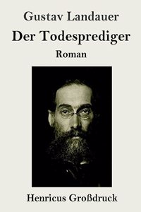 Todesprediger (Großdruck): Roman