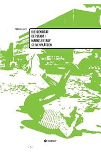 Die Identität der Stadt