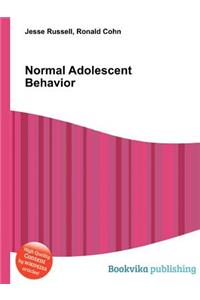 Normal Adolescent Behavior