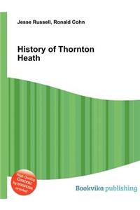 History of Thornton Heath