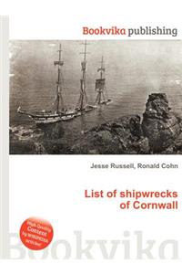 List of Shipwrecks of Cornwall