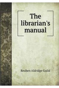 The librarian's manual