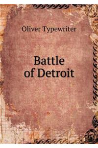 Battle of Detroit