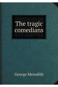 The Tragic Comedians