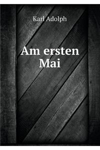 Am ersten Mai