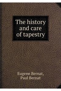 The History and Care of Tapestry