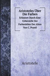 Aristoteles Über Die Farben