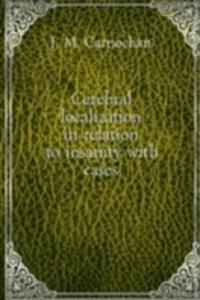 CEREBRAL LOCALIZATION IN RELATION TO IN