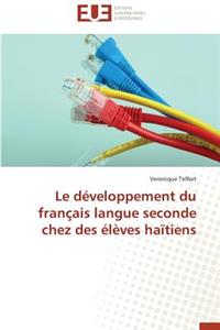 Le Développement Du Français Langue Seconde Chez Des Élèves Haïtiens