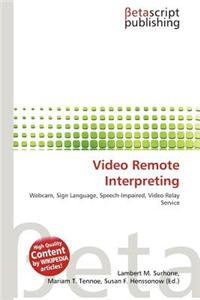 Video Remote Interpreting