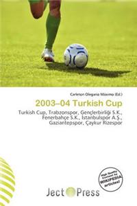2003-04 Turkish Cup