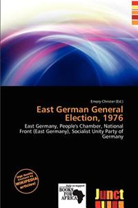 East German General Election, 1976