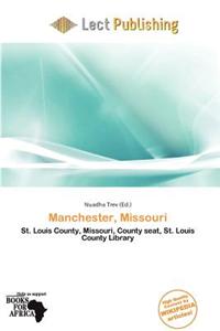 Manchester, Missouri