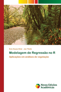 Modelagem de Regressão no R