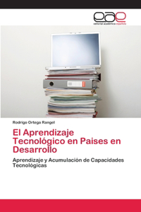 Aprendizaje Tecnológico en Paises en Desarrollo